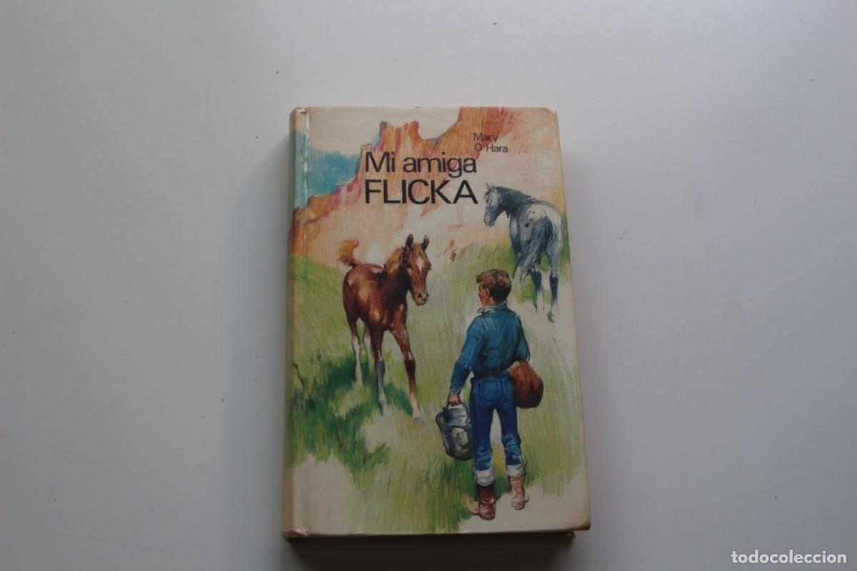 Libros de segunda mano: MI AMIGA FLICKA - Foto 1