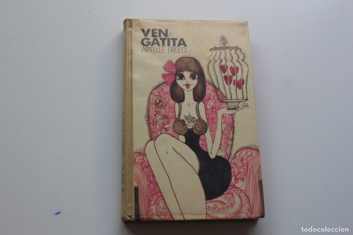Libros de segunda mano: VEN GATITA - Foto 1