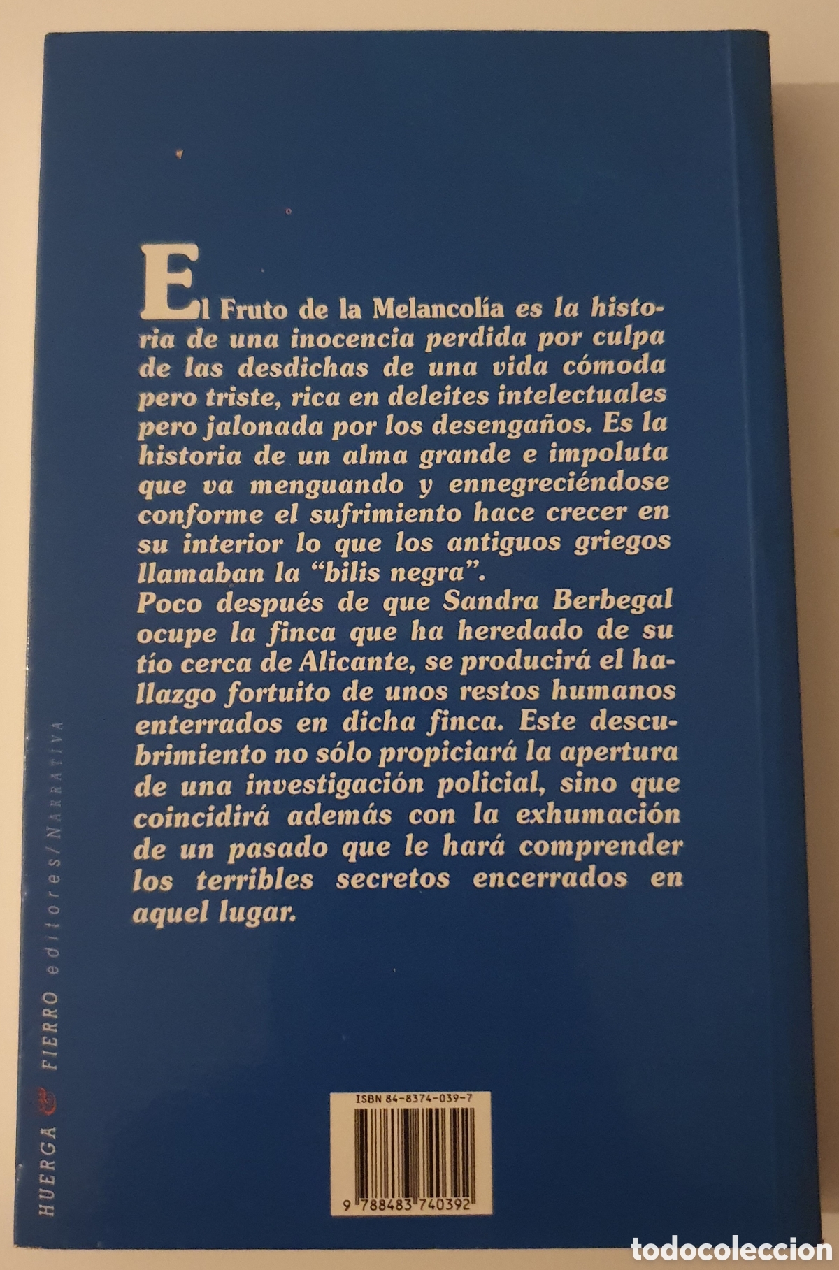 Libros de segunda mano: El fruto de la melancolia gerardo mu&ntilde;oz lorente - Foto 2