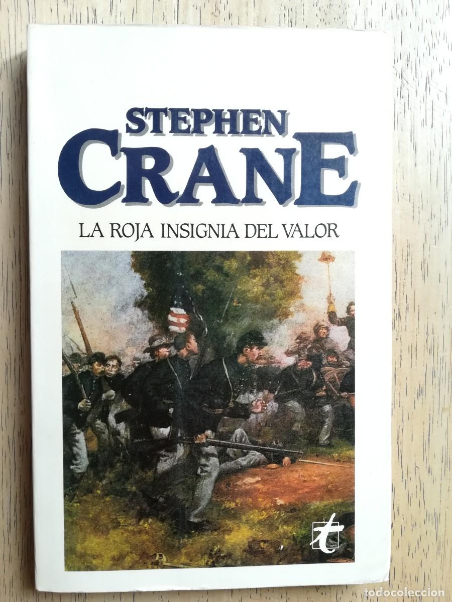 Libros de segunda mano: La roja insignia del valor. Stephen Crane - Foto 1