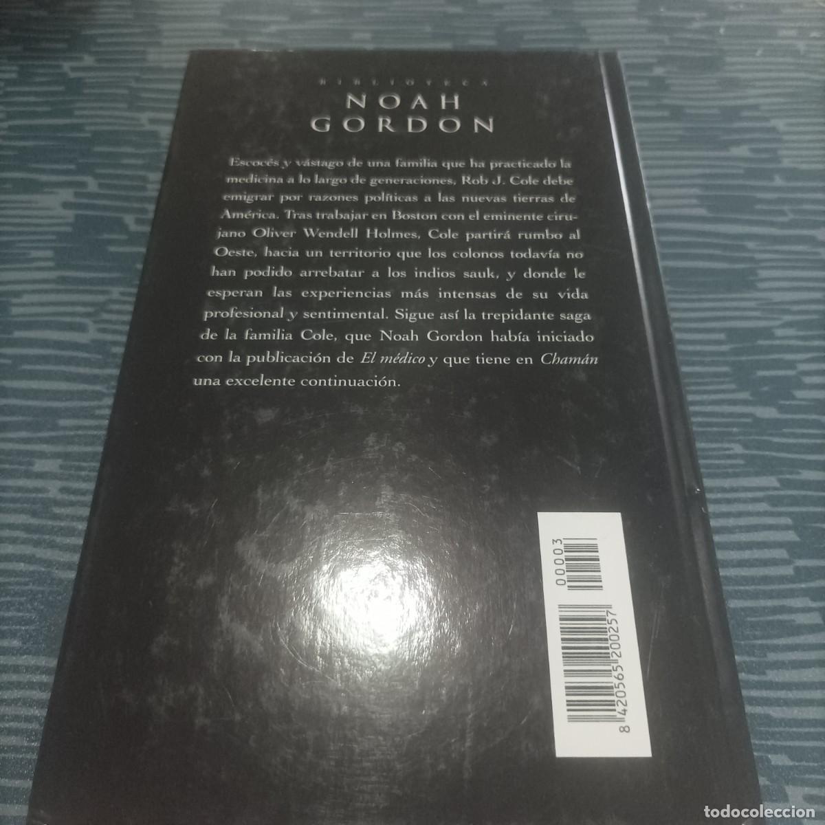 Libros de segunda mano: CHAMAN I,NOAH GORDON, EDICIONES B,2003,409 PAG. - Foto 4