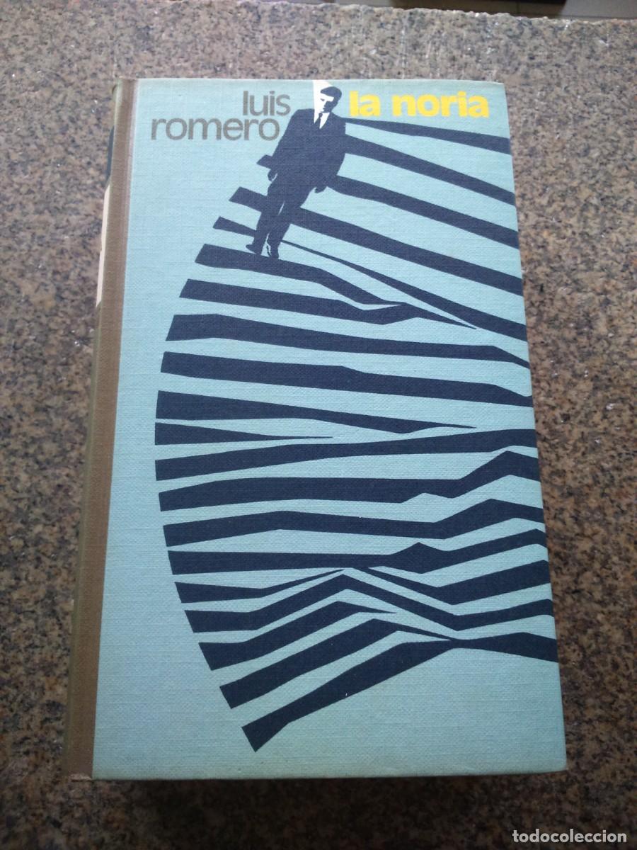 Libros de segunda mano: LA NORIA -- LUIS ROMERO -- CIRCULO -- - Foto 1