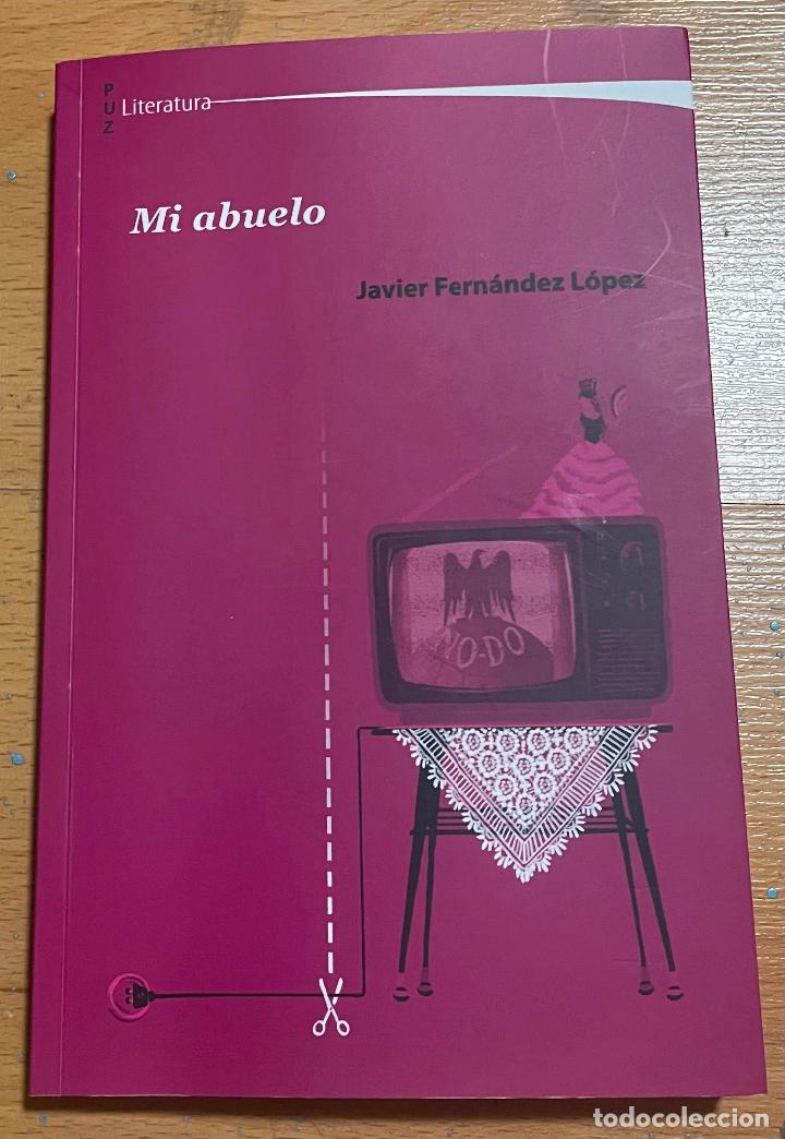 Libros de segunda mano: MI ABUELO, Javier Hernandez Lopez, - Foto 1