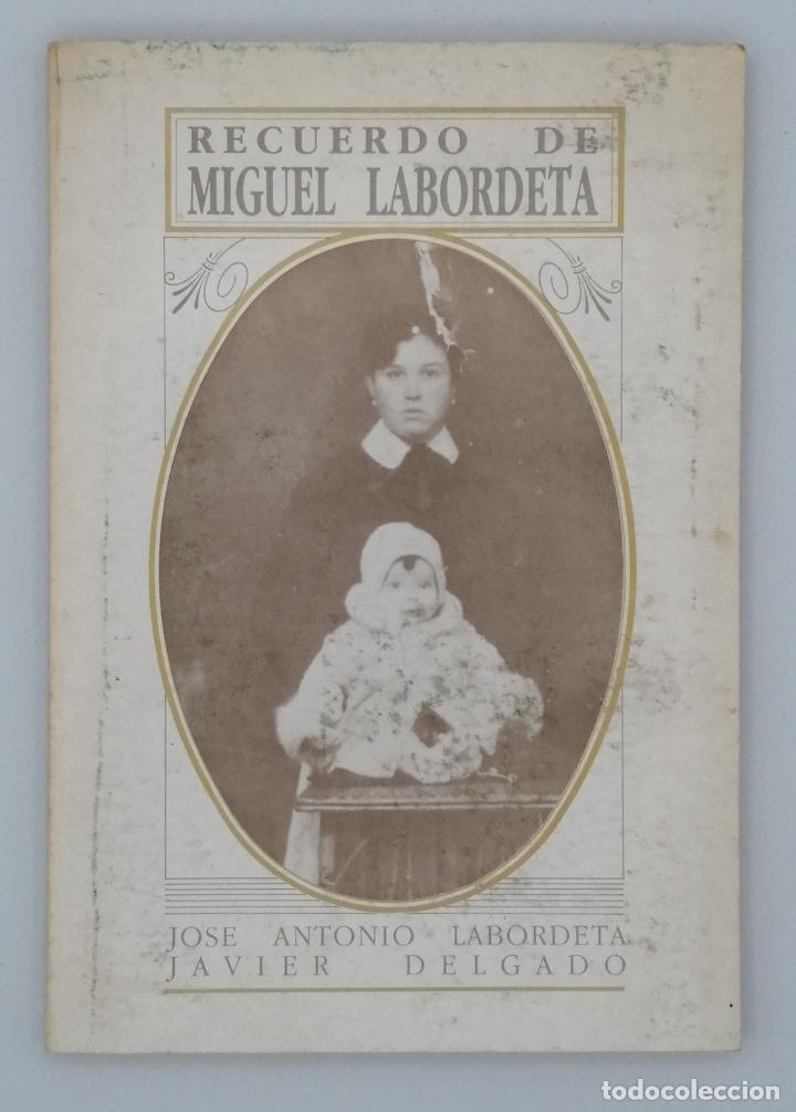 Libros de segunda mano: RECUERDO DE MIGUEL LABORDETA. - Foto 1
