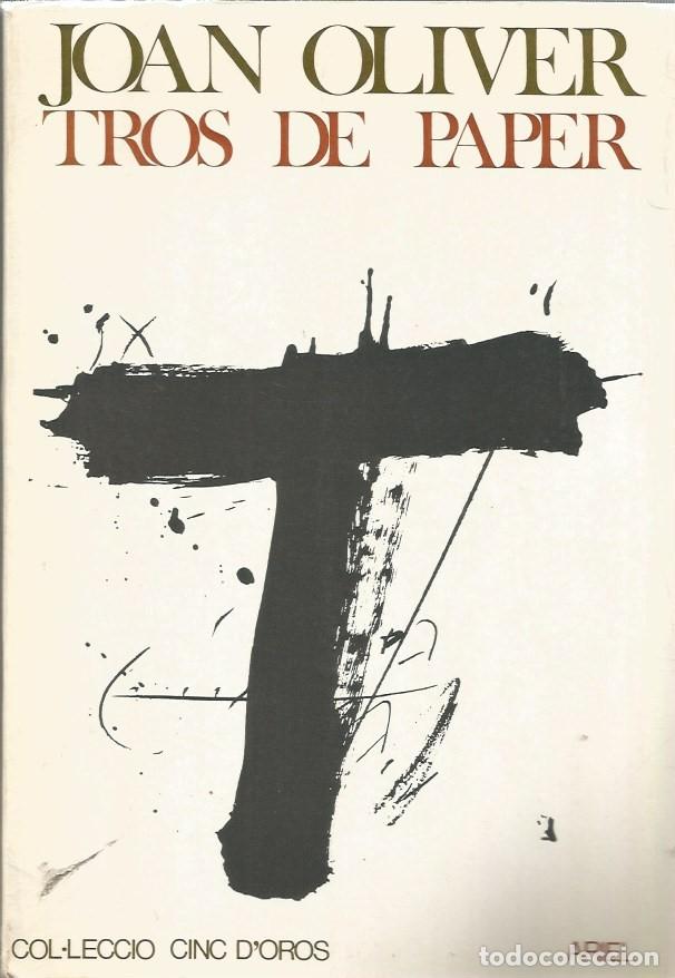 Libros de segunda mano: TROS DE PAPER - JOAN OLIVER - Foto 1
