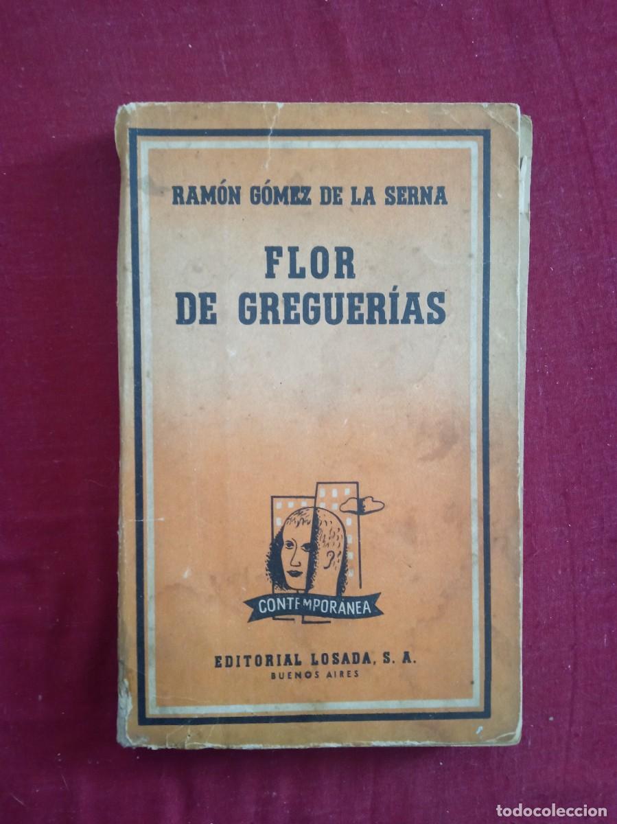 Libros de segunda mano: Ram&oacute;n G&oacute;mez de la Serna. Flor de Greguer&iacute;as - Foto 1