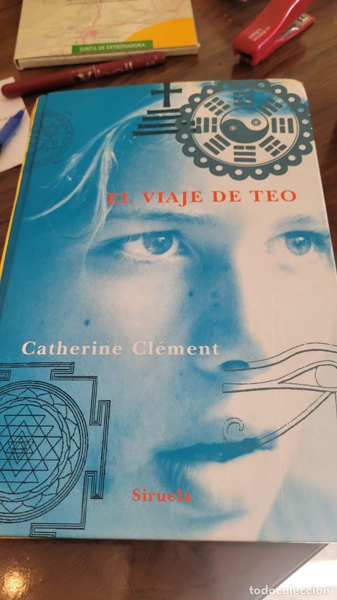 Libros de segunda mano: El Viaje de Teo - Catherine Cl&eacute;ment - Foto 1