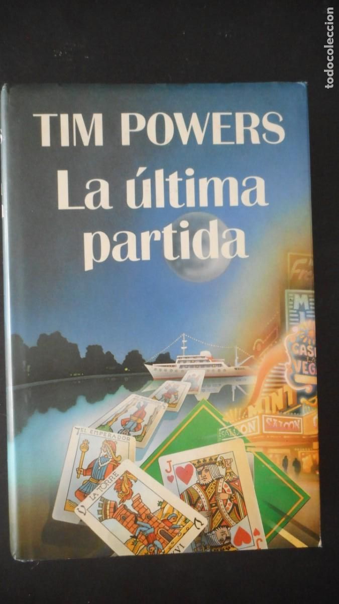 Libros de segunda mano: LA &Uacute;LTIMA PARTIDA. TIM POWERS - Foto 1