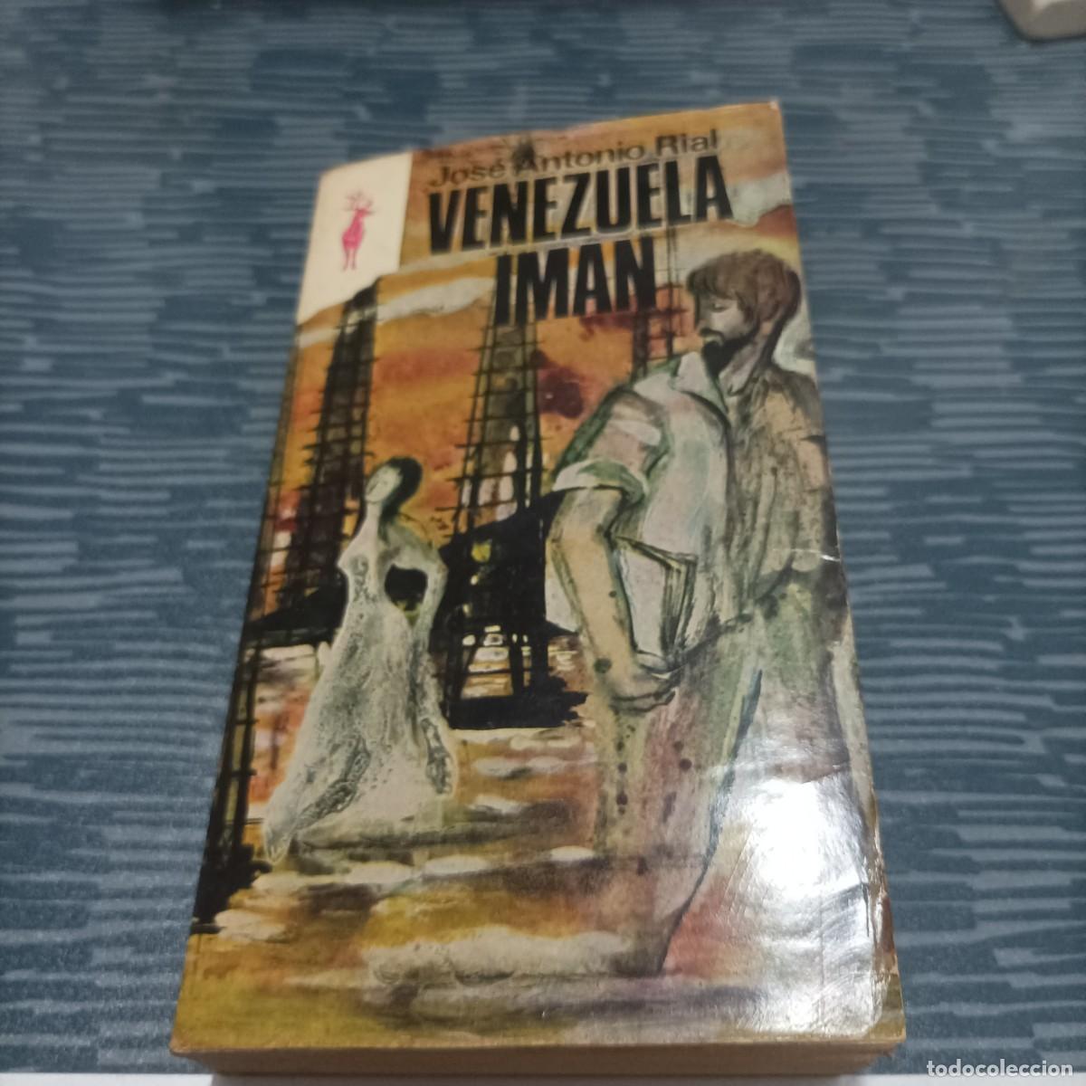 Gebrauchte B&uuml;cher: VENEZUELA IMAN JOSE ANTONIO RIAL, EDICIONES G.P.349 PAG.