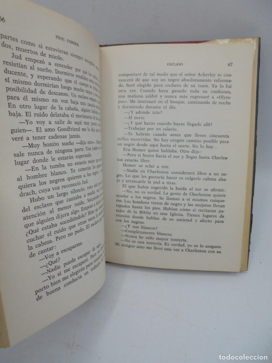 Libros de segunda mano: ESCLAVO. ERIC CORDER. 1973. PAGS : 162. - Foto 2