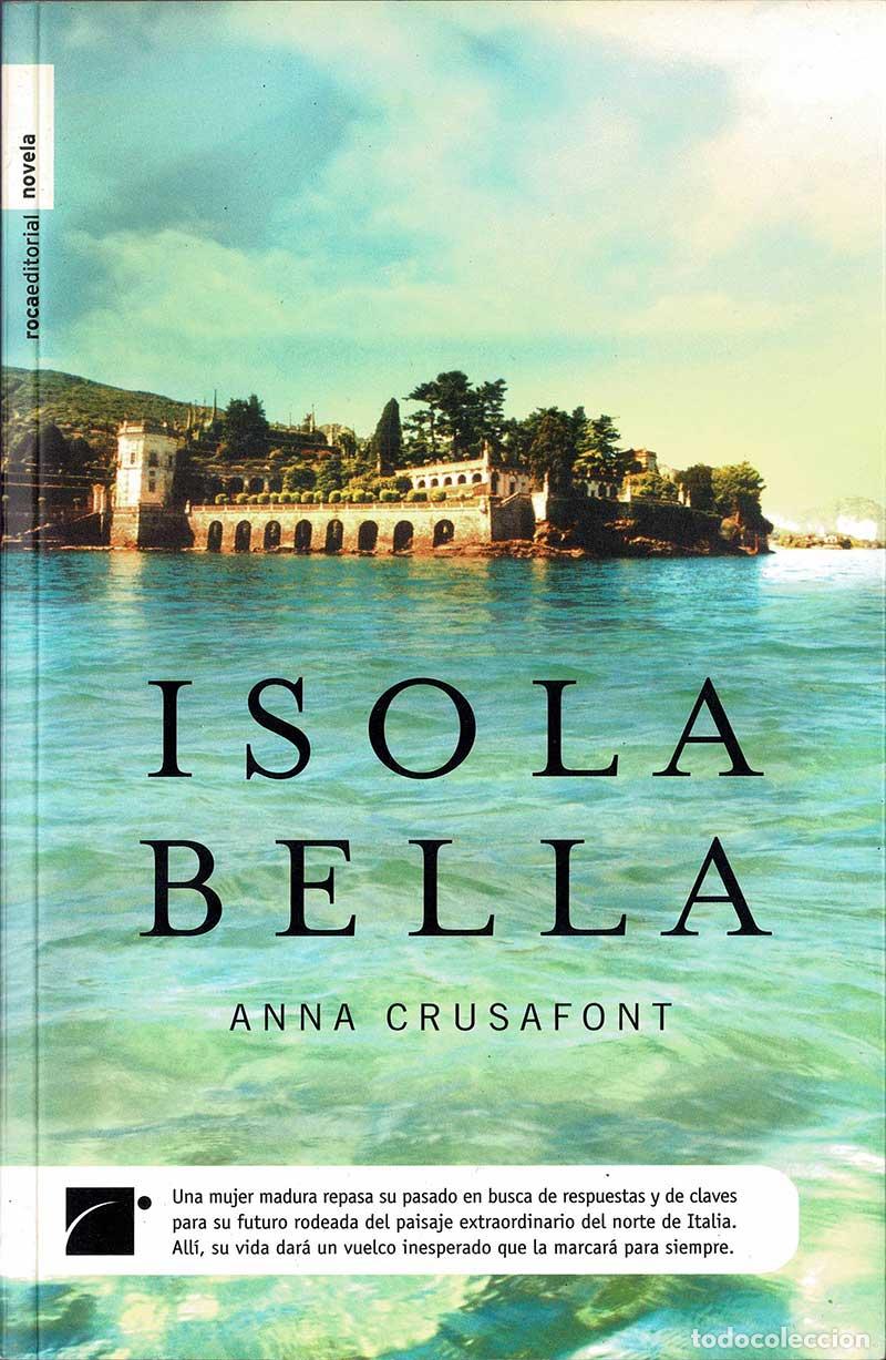 Libros de segunda mano: Isola Bella - Anna Crusafont - Foto 1