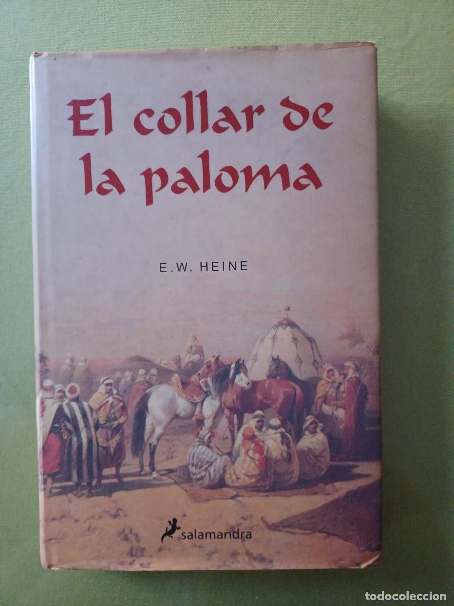 Libros de segunda mano: EL COLLAR DE LA PALOMA. E.W. HEINE - Foto 1