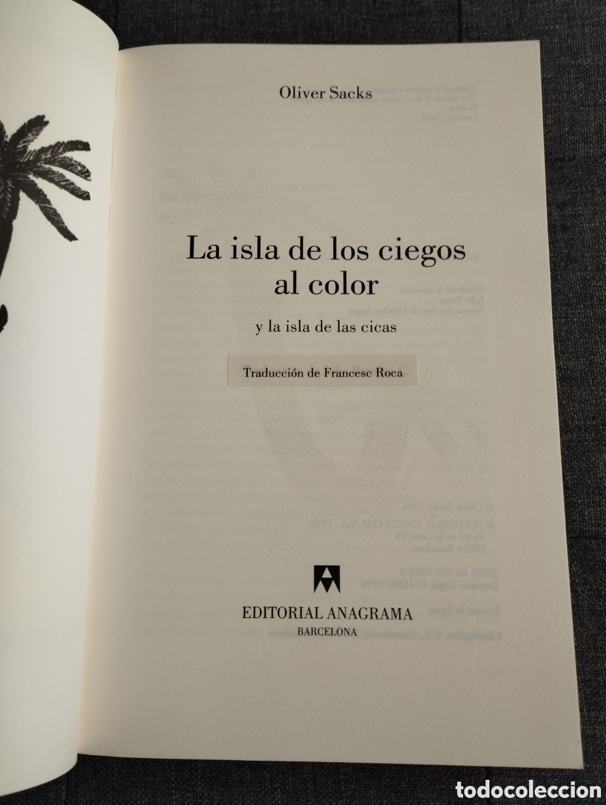 Libros de segunda mano: LA ISLA DE LOS CIEGOS AL COLOR (OLIVER SACKS) - Foto 2