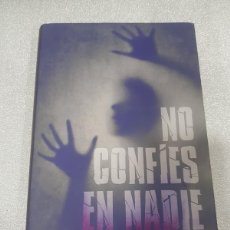 Libros de segunda mano: NO CONFIES EN NADIE S.J. WATSON CIRCULO DE LECTORES TAPA DURA