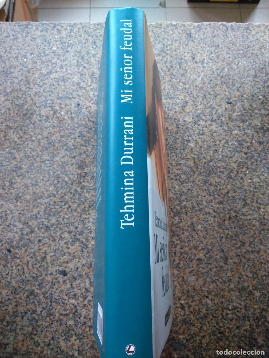 Libros de segunda mano: MI SE&Ntilde;OR FEUDAL -- TEHMINA DURRANI -- CIRCULO -- - Foto 3