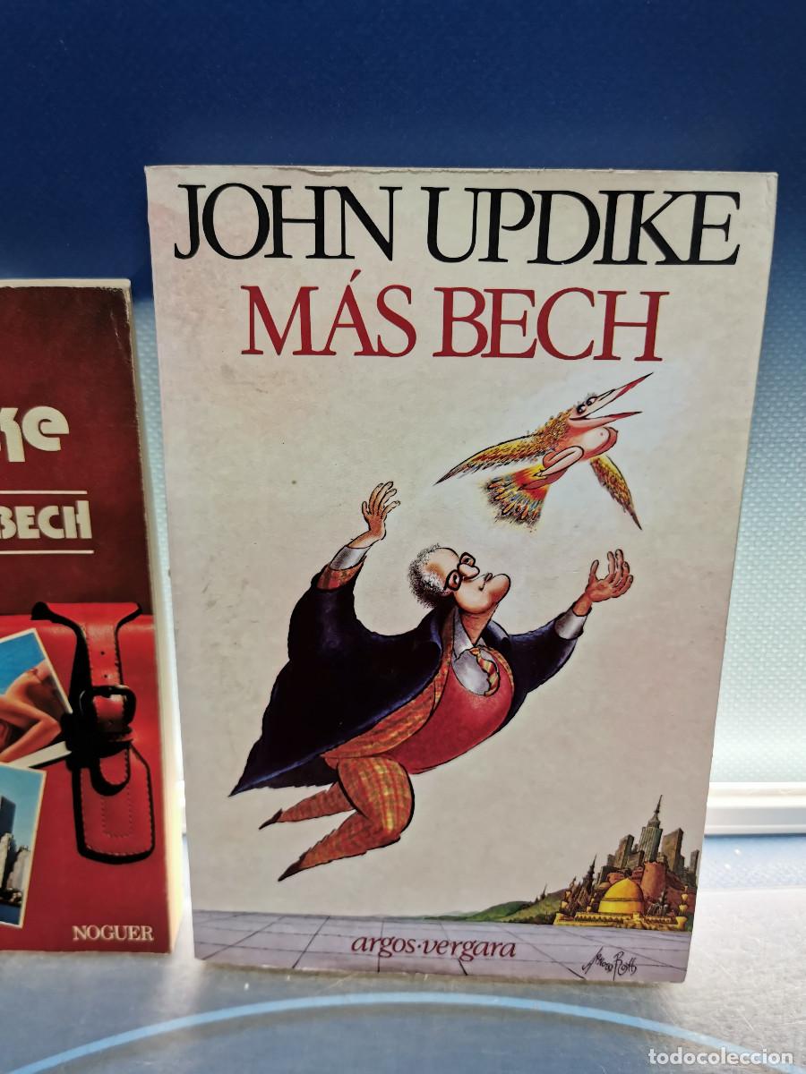 Libros de segunda mano: EL LIBRO DE BECH. + MAS BECH. JOHN UPDIKE. - Foto 3