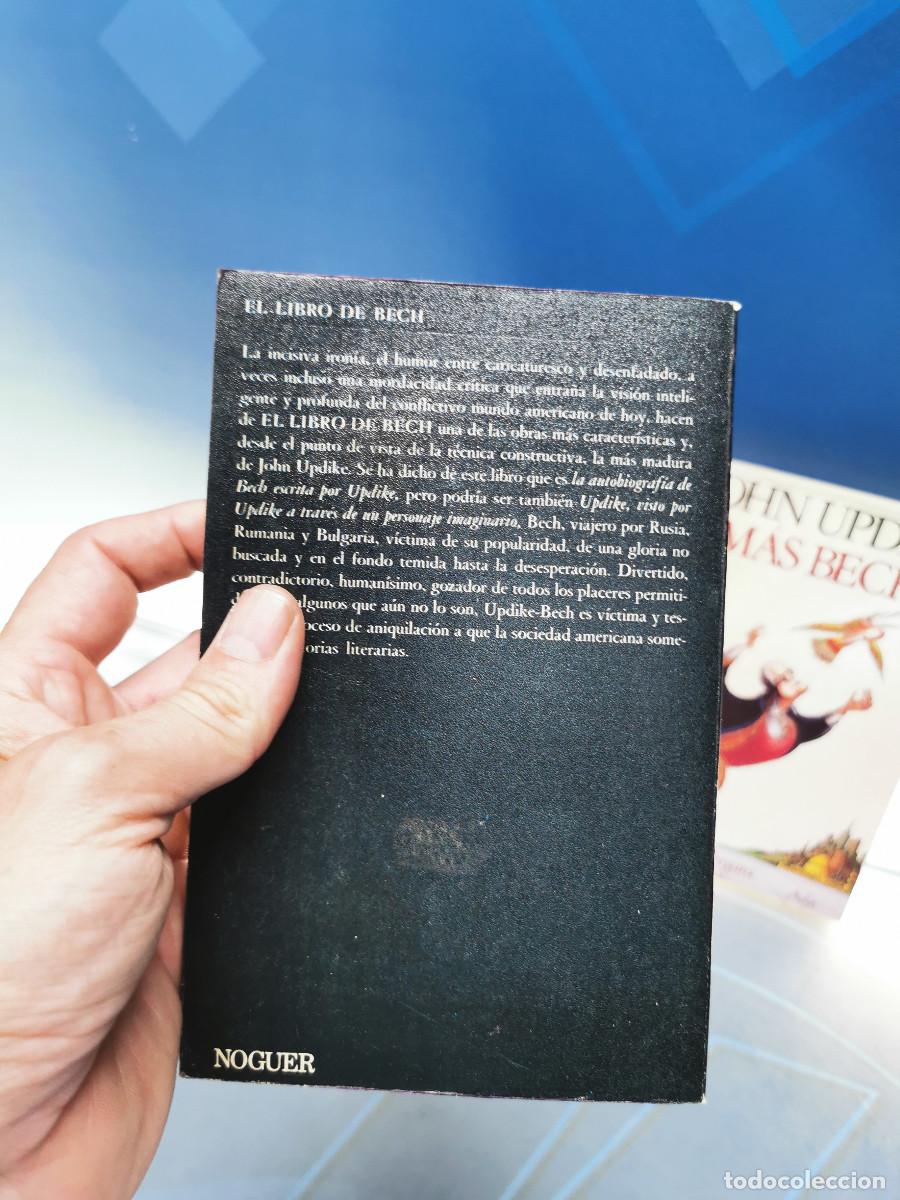 Libros de segunda mano: EL LIBRO DE BECH. + MAS BECH. JOHN UPDIKE. - Foto 4