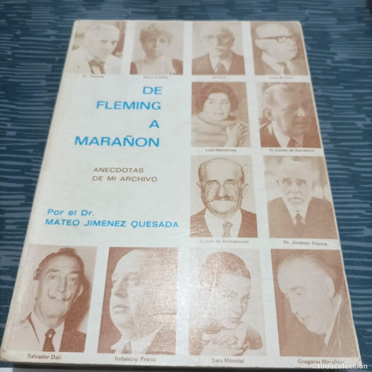 Livres d'occasion: DE FLEMING A MARA&Ntilde;ON, AN&Eacute;CDOTAS DE MI ARCHIVO,MATEO JIM&Eacute;NEZ,1972,280 PAG