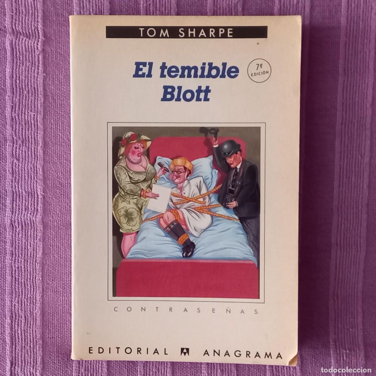 Libros de segunda mano: EL TEMIBLE BLOTT - TOM SHARPE - Foto 1