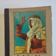 Libros de segunda mano: CONTABANDISTAS DE ESPECIAS - KARL MAY - AÑO 1947 PRIMERA EDICION EDITORIAL MOLINO TAPA DURA