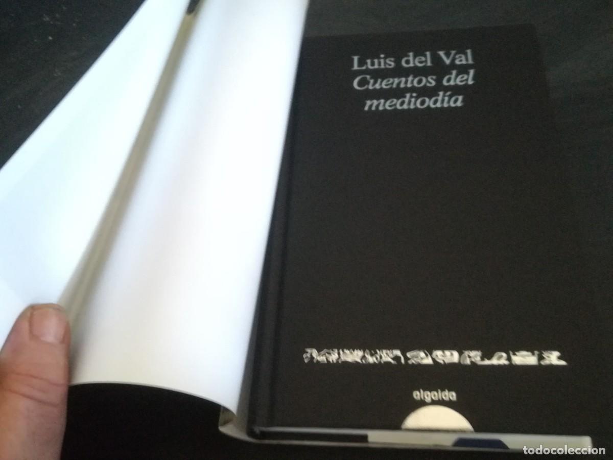 Libros de segunda mano: CUENTOS DEL MEDIODIA / LUIS DEL VAL / CONS 661 / ALGAIDA - Foto 5