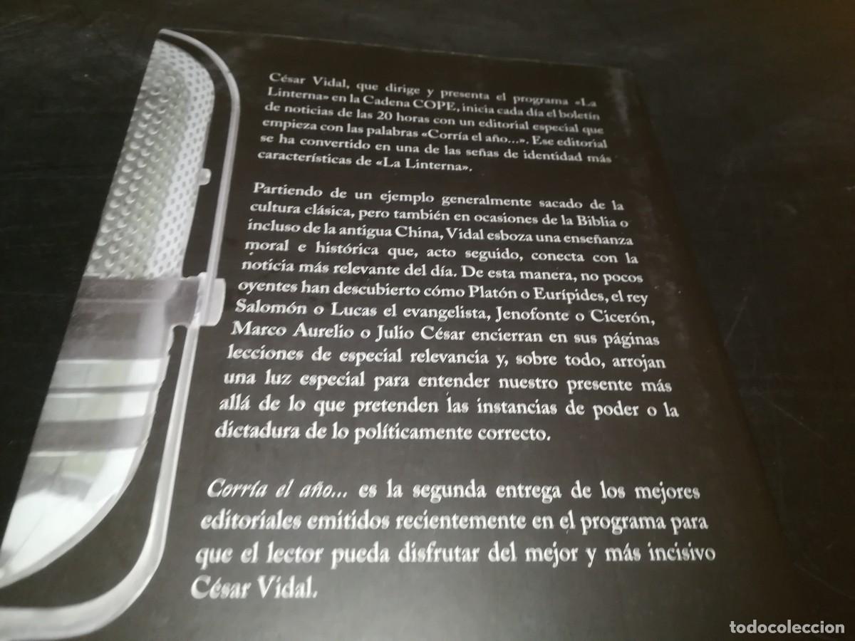 Libros de segunda mano: CORRIA EL A&Ntilde;O / CESAR VIDAL / CONS 667 / PLANETA - Foto 3