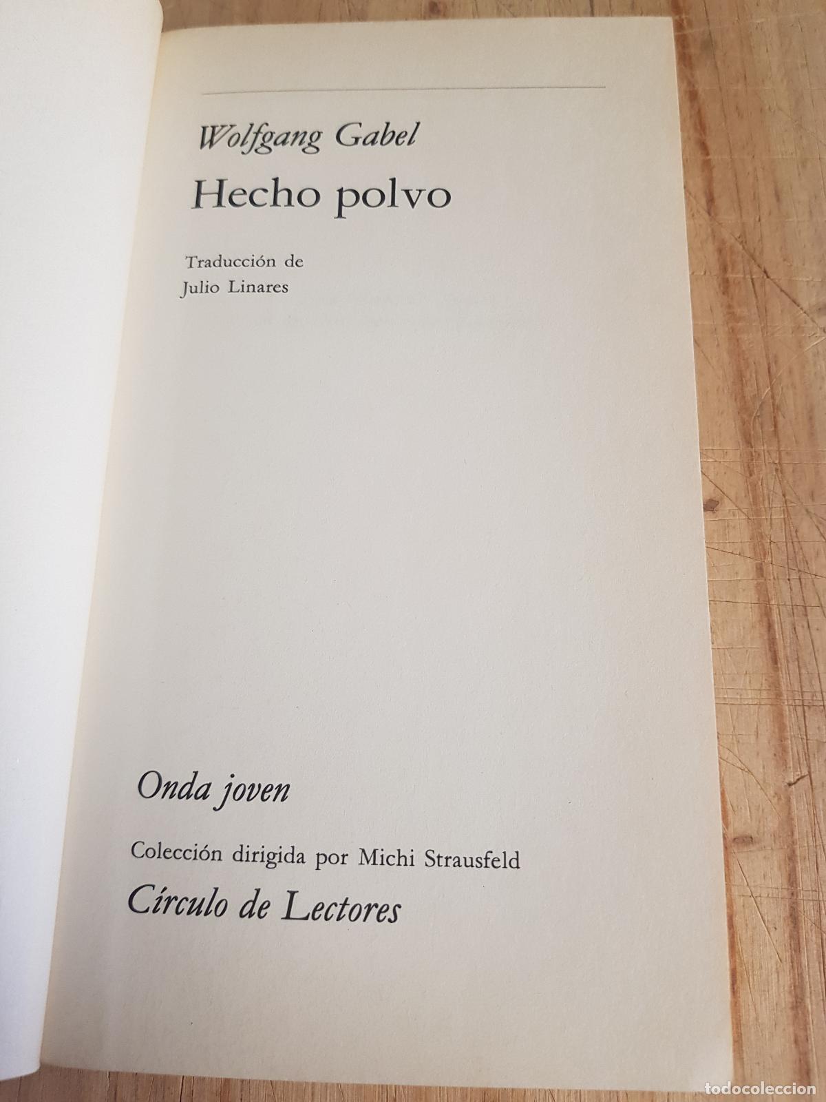 Libros de segunda mano: Hecho polvo - Wolfgang Gabel - Foto 2