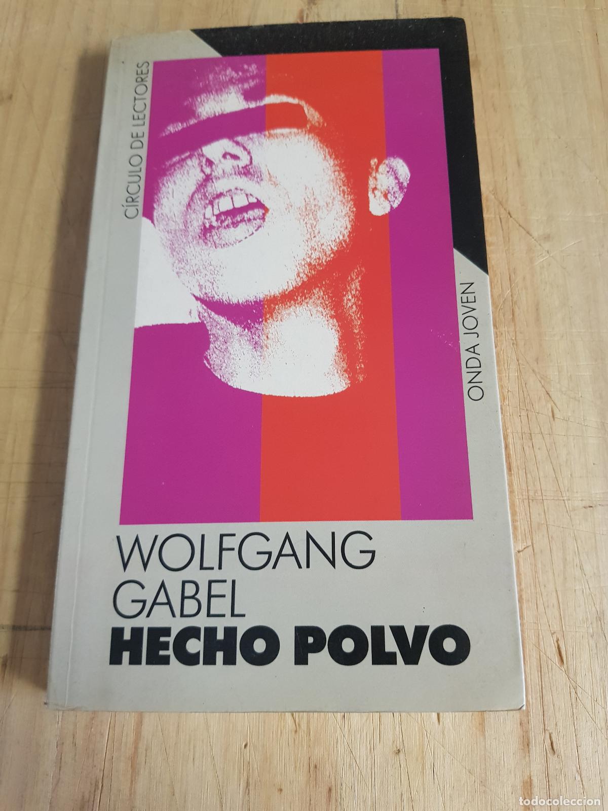 Libros de segunda mano: Hecho polvo - Wolfgang Gabel - Foto 1