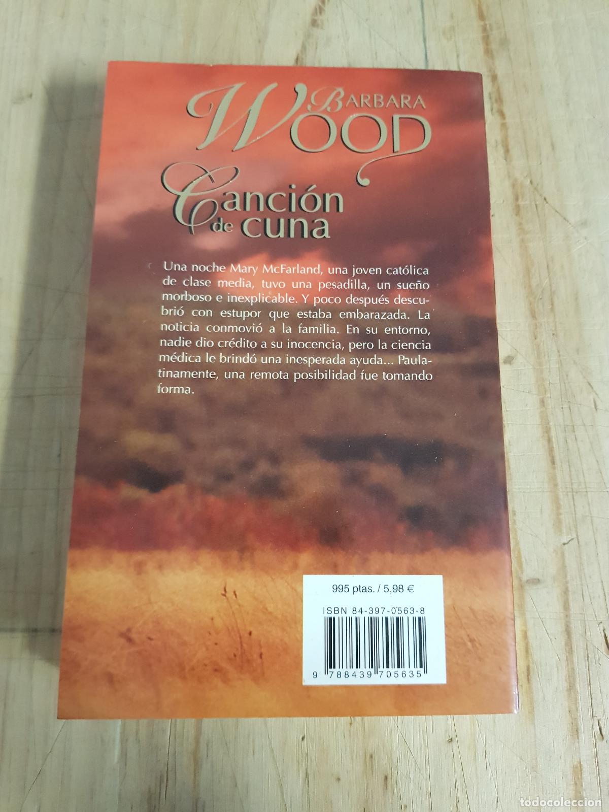 Libros de segunda mano: Canci&oacute;n de cuna - Barbara Wood - Foto 3