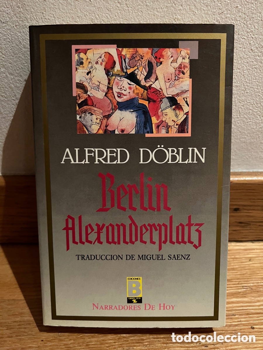 Libros de segunda mano: ALFRED D&Ouml;BLIN Berl&iacute;n Alexanderplat3 - Foto 1