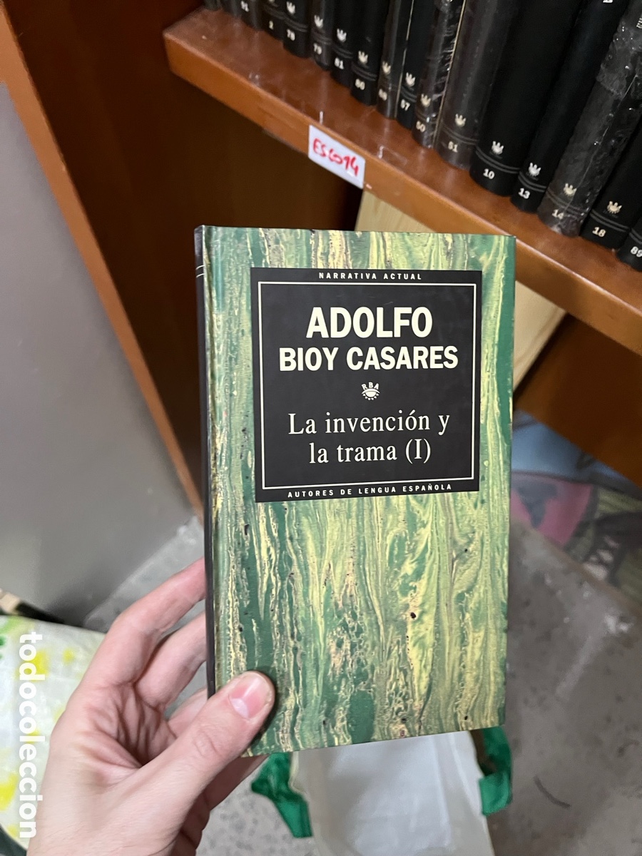 Libros de segunda mano: Esco14 adolfo BIOY CASARES La invenci&oacute;n у la trama (I) AUTORES DE LENGUA ESPA&Ntilde;OLA