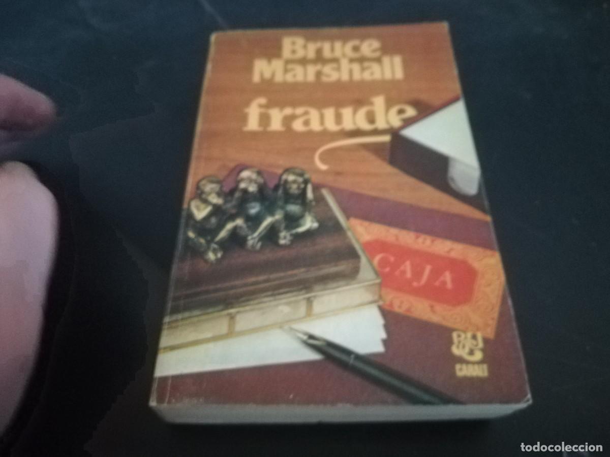 Libros de segunda mano: FRAUDE / BRUCE MARSHALL / CONS 691 / - Foto 2
