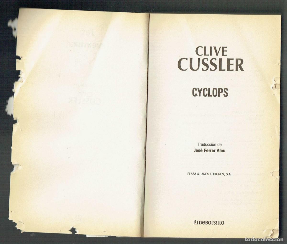 Libros de segunda mano: CLIVE CUSSLER. CYCLOPS. DEBOLSILLO, 2001. (ST/C2) - Foto 2