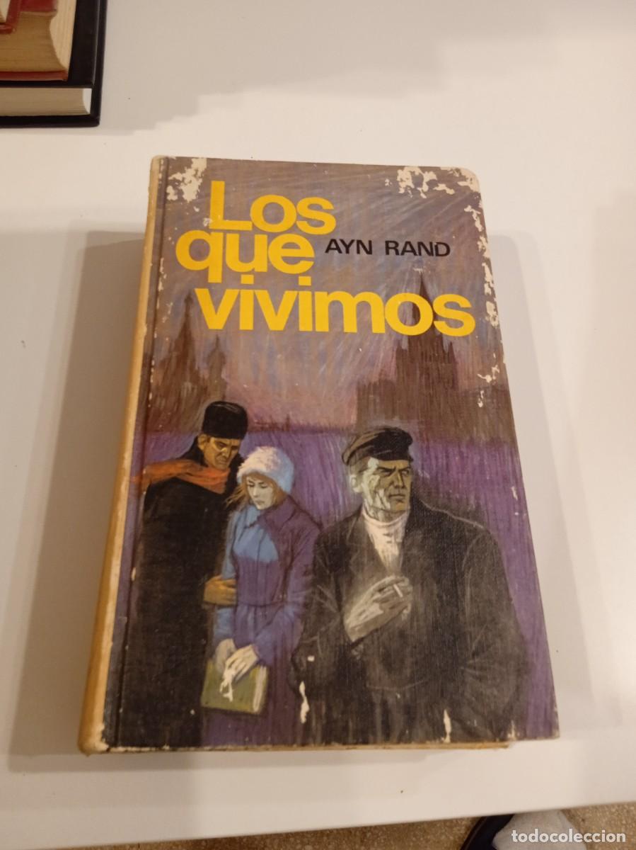 Libros de segunda mano: CC-349 LIBRO LOS QUE VIVIMOS AYN RAND - Foto 1