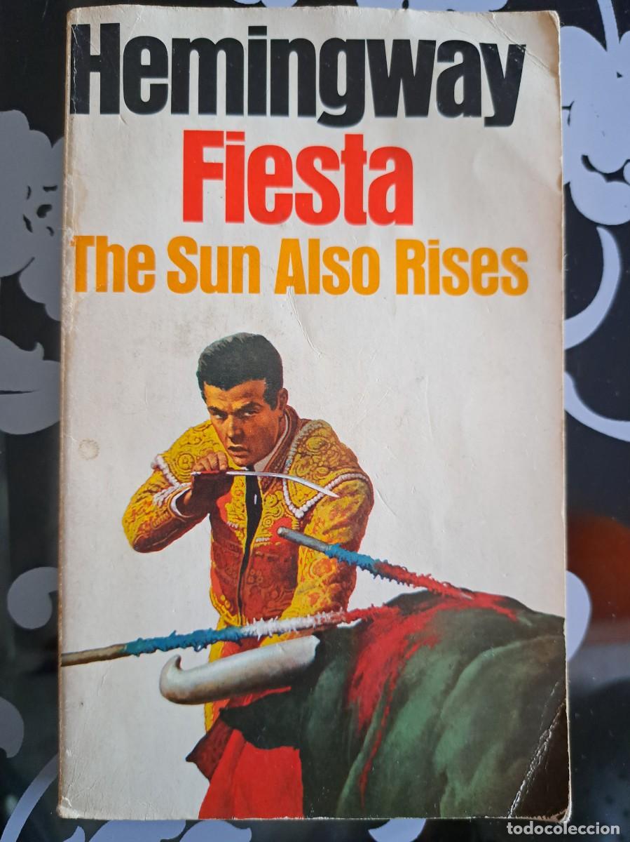 Libros de segunda mano: Fiesta. The sin also rises. Ernest Hemingway - Foto 1