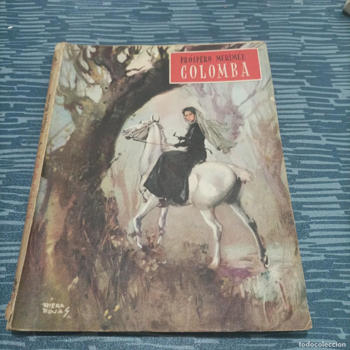 Libri di seconda mano: COLOMBA,PROSPERO MERIMEE, EDICIONES REGUERA,1944,95 PAG.