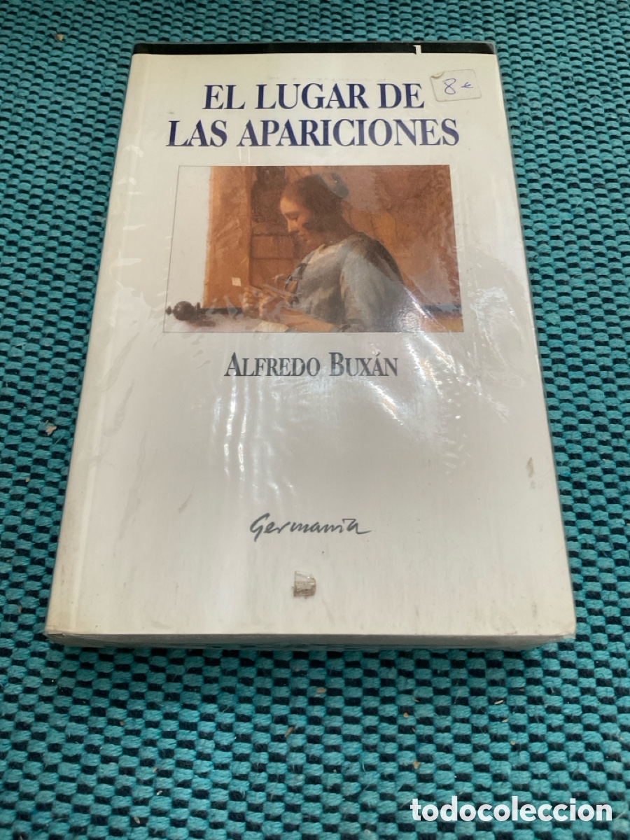 Libros de segunda mano: El lugar de la apariciones - Alfredo Bux&aacute;n - 2001 - Foto 1
