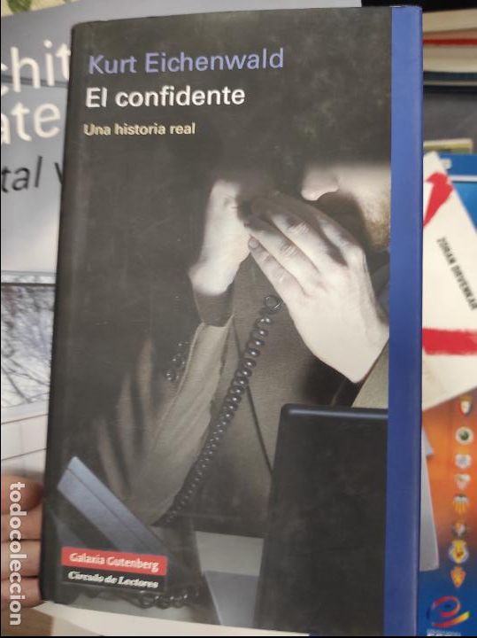 Libros de segunda mano: EL CONFIDENTE - KURT EICHENWALD - Foto 1