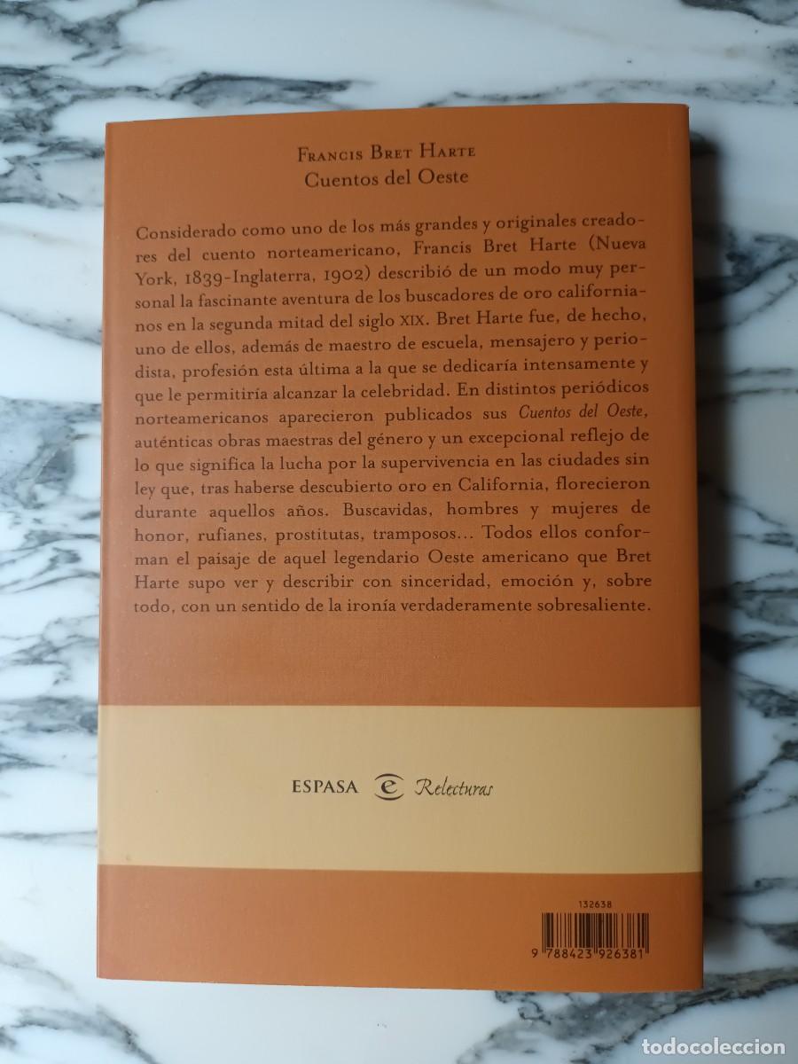 Libros de segunda mano: CUENTOS DEL OESTE - FRANCIS BRET HARTE - ESPASA - 2001 - Foto 4