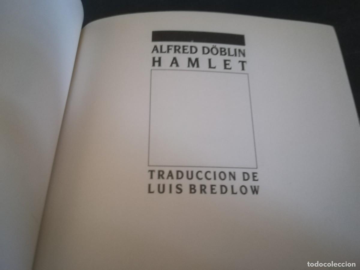 Libros de segunda mano: HAMLET / ALFRED DOBLIN / CONS 696 - Foto 4