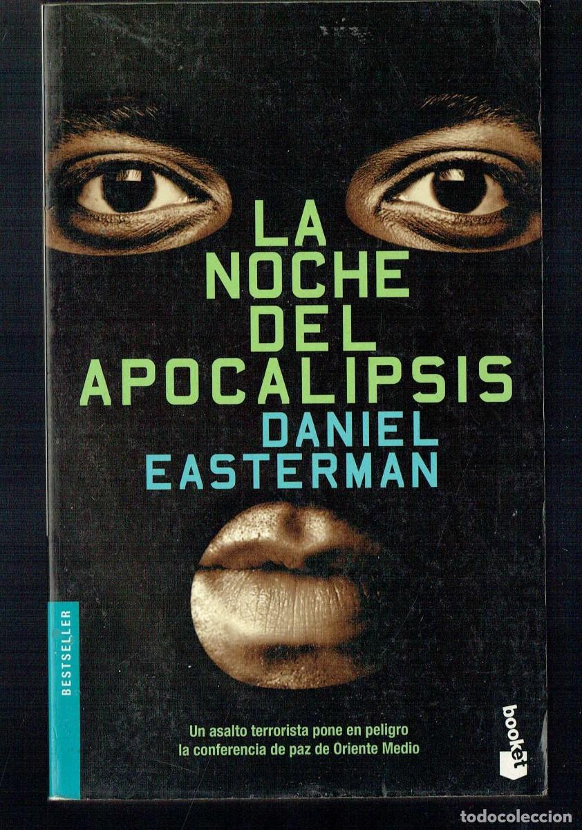 Libros de segunda mano: LA NOCHE DEL APOCALIPSIS. DANIEL EASTERMAN. PLANETA. (ST/BL3) - Foto 1