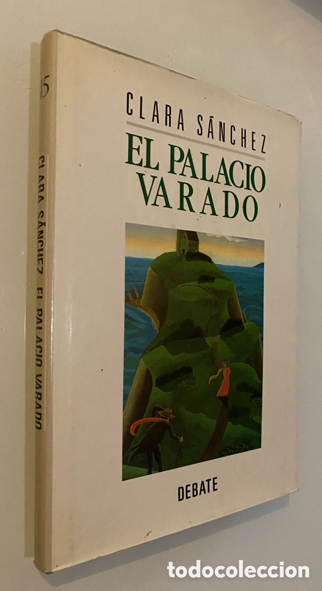 Libros de segunda mano: El palacio varado - S&Aacute;NCHEZ, Clara - Foto 1