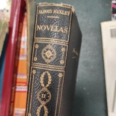 Libros de segunda mano: ALDOUS HUXLEY. NOVELAS TOMO II . PLANETA.