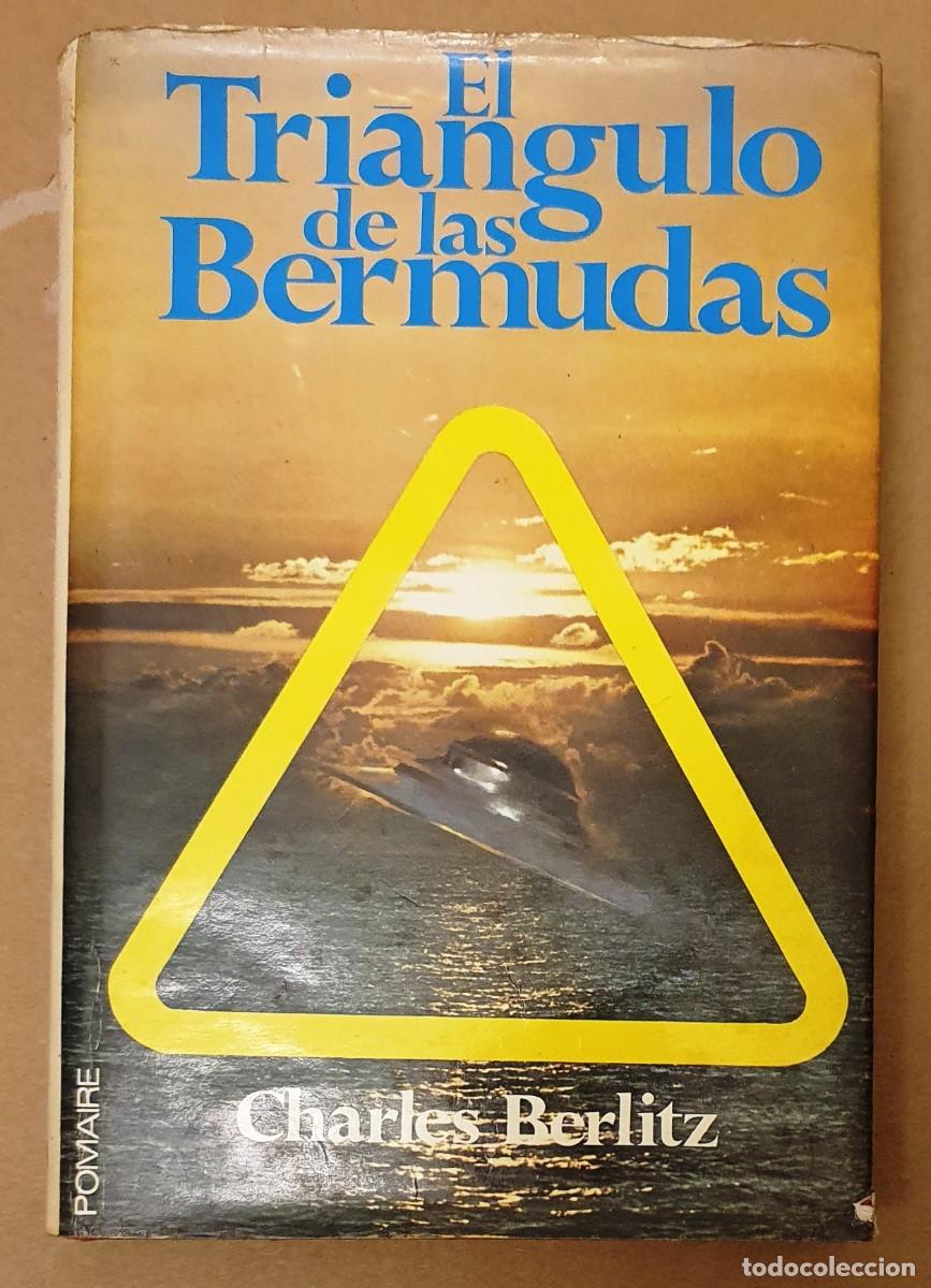 Libros de segunda mano: EL TRIANGULO DE LAS BERMUDAS. CHARLES BERLIZ. 1975. - Foto 1