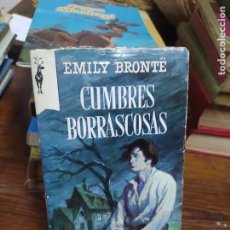 Libros de segunda mano: CUMBRES BORRASCOSAS. EMILY BRONTË. L.32242