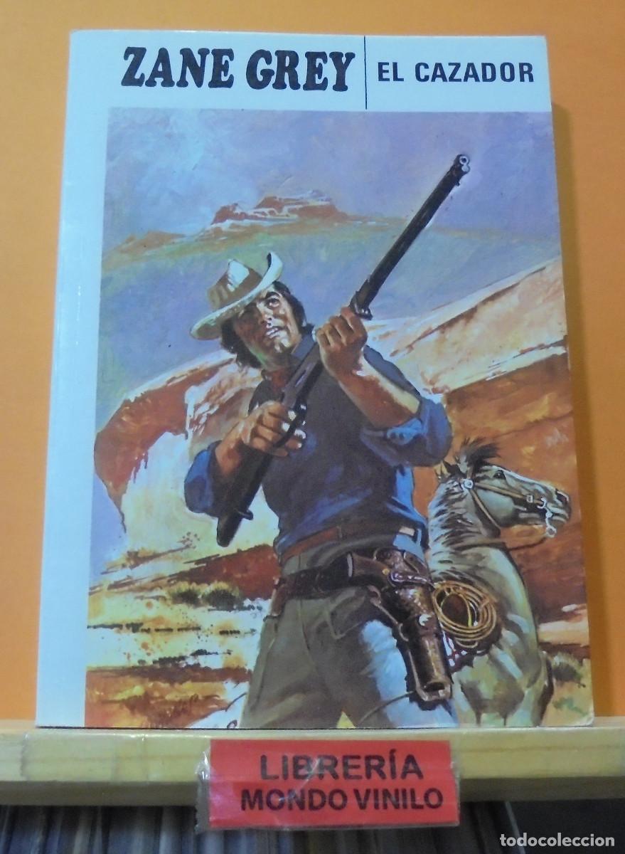 Libros de segunda mano: El cazador Zane Grey - Foto 1