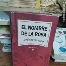 Libros de segunda mano: EL NOMBRE DE LA ROSA. UMBERTO ECO. L.32252