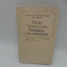 Libros de segunda mano: PANTALEON Y LAS VISITADORAS. MARIO VARGAS LLOSA. SEIX BARRAL. 1985. PAGS : 250.
