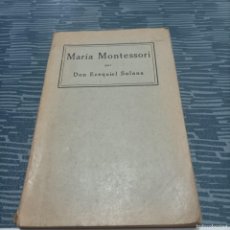 Libros de segunda mano: MARIA MONTESSORI EZEQUIEL SOLANA,EL MAGISTERIO ESPAÑOL,124 PAG.