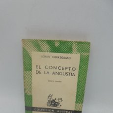 Libros de segunda mano: EL CONCEPTO DE LA ANGUSTIA. SOREN KIERKEGAARD. ESPASA-CALPE. 1959. PAGS : 159.